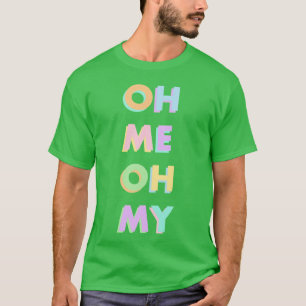 T-shirt oh moi oh my maggie rogers Alaska