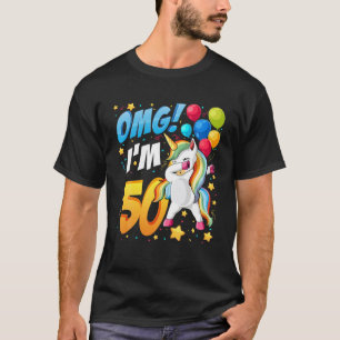 T-shirt Oh mon Dieu ! I'm 50 - Unicorn Dab Design pour 50e