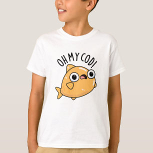 T-shirt Oh Mon Morue Punaiserie de Poisson Drôle