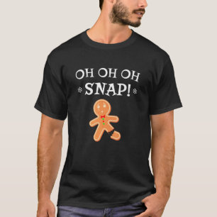 T-shirt Oh Oh Oh Snap Gingerbread Homme Bake Cookie Brossé
