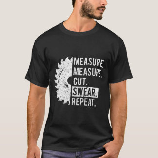 T-shirt Oh papa drôle Père Mesurer Couper Cher Handyman Pa