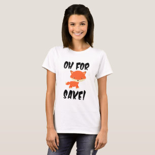 T-shirt Oh pour l'amour du renard !