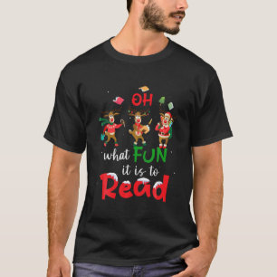 T-shirt Oh Quel Amusement C'Est De Lire Noël Mignonne Rein