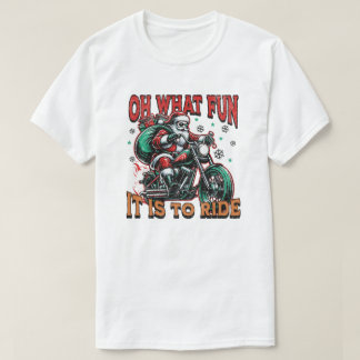 T-shirt Oh Quelle Joie De Rouler - Père Noël Motard