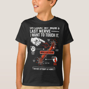T-shirt Oh Regarde Le Dernier Nerf De Ma Mère Je Veux Le T