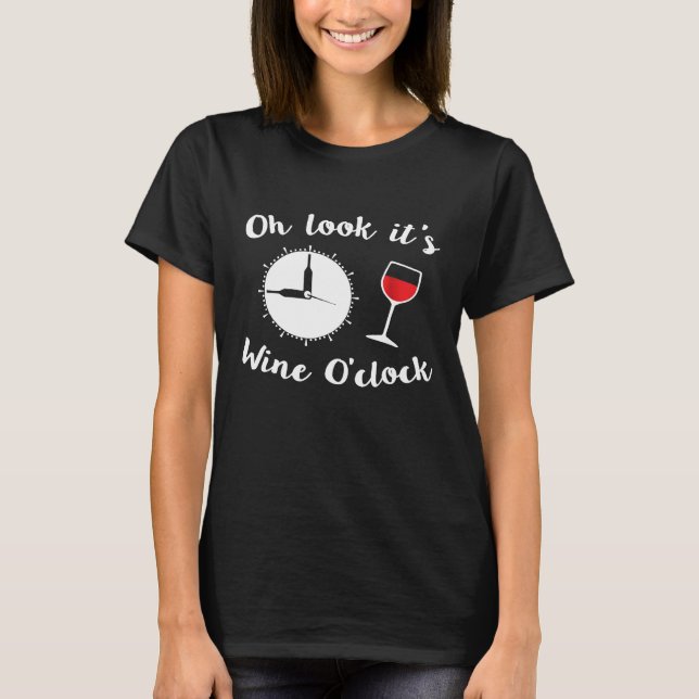 T-shirt Oh Regarde Son Vin Horloge Bonne Heure (Devant)