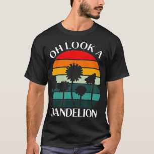 T-shirt Oh Regarde Un Dandelion Mème Plante Cadeau