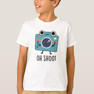 T-shirt Oh Shoot Funny Photographe Caméra Pun