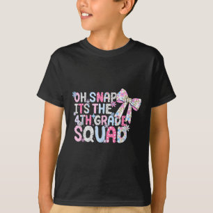 T-shirt Oh Snap C'est La Bande De 4e Retour À L'École Fill