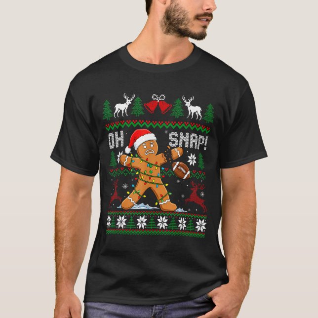 T-shirt Oh Snap Funny Gingerbread Man Football Christmas P (Devant)