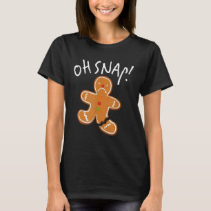 T-shirt Oh Snap Gingerbread Homme Cookie Broyé Cuisson De 