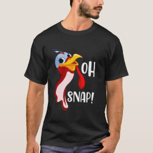 T-shirt Oh Snap T Shirt