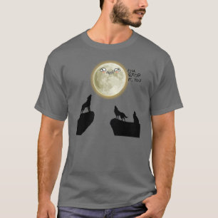 T-shirt Oh Stop, t'es la chemise mème loup