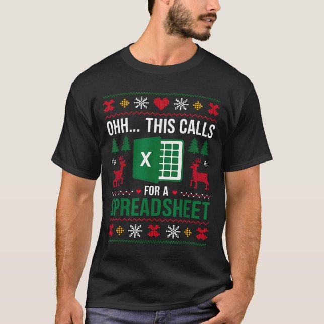 T-shirt Oh This Calls For A Spreadsheet Christmas  (Devant)