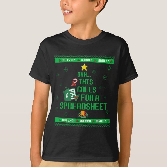 T-shirt Oh This Calls For A Spreadsheet Christmas Sweater  (Devant)