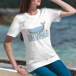 T-shirt Oh Whale