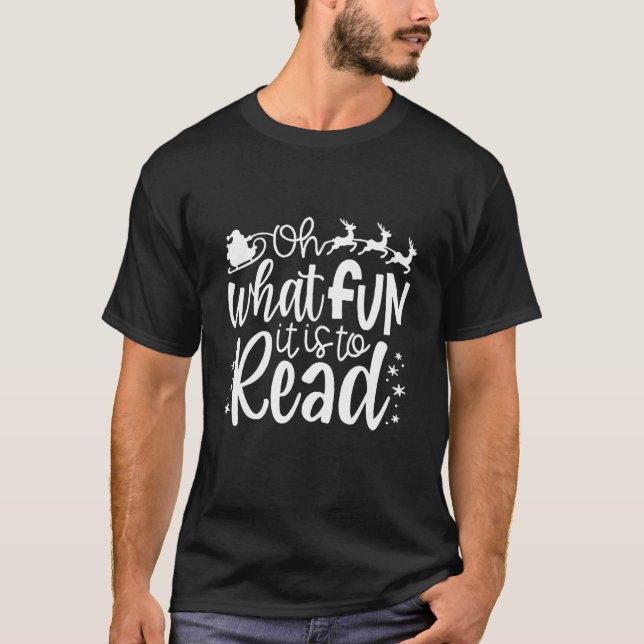 T-shirt Oh What Fun It Is To Read Christmas Librarian Book (Devant)