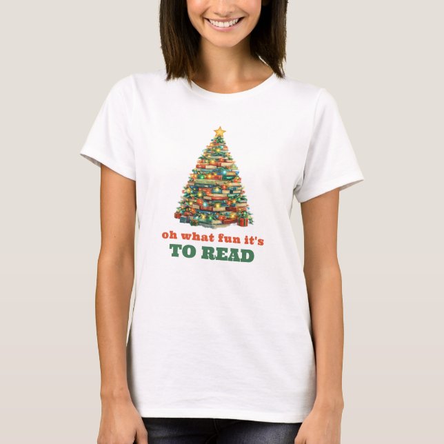 T-shirt Oh What Fun It's to Read Christmas Teacher Reading (Devant)
