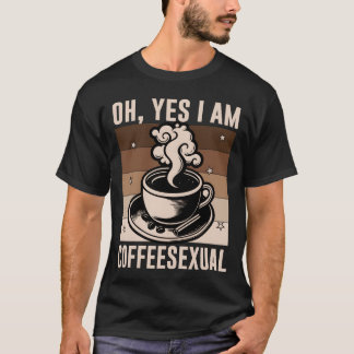 T-shirt Oh Yes Im Coffeeseual Funny Coffee Bean Vintage bo