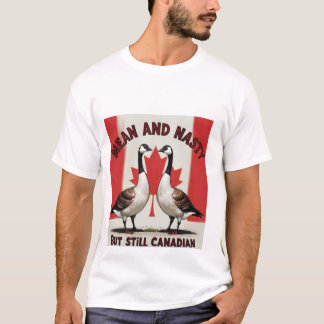T-shirt Oies du Canada méchantes et désagréables