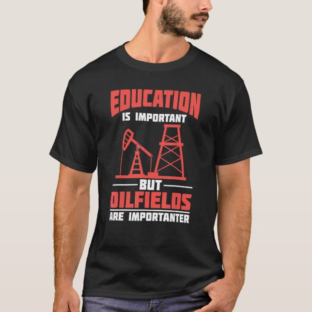 T-shirt Oilfield Sarcastic Fracking Fracker  Oil Drilling (Devant)