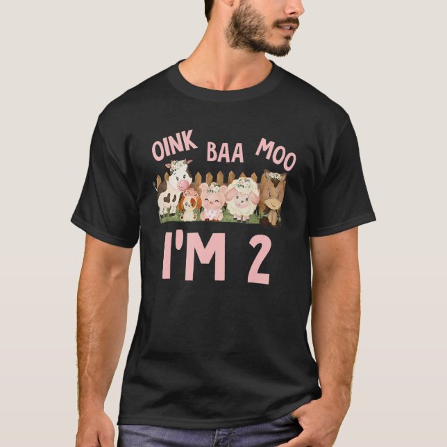 T-shirt Oink Baa Moo Im 2 Anniversaire 2 Anniversaire 2 An (Devant)
