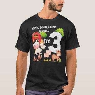 T-shirt Oink Baa Moo Je suis 3 thème de la ferme Anniversa
