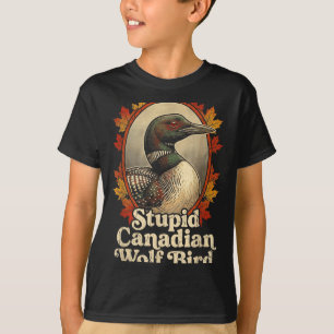 T-shirt Oiseau loup canadien stupide drôle Rétro Amoureux