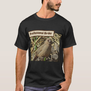 T-shirt Oiseau professionnel Petit ornithologie Brown