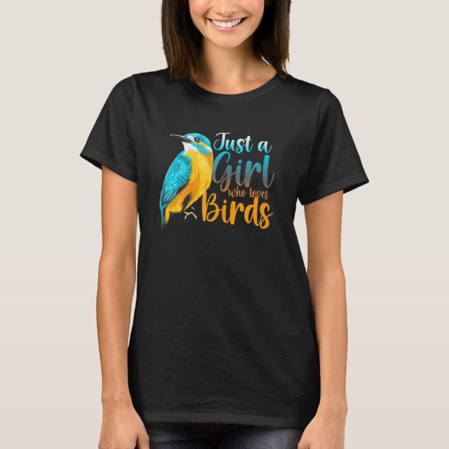 T-shirt Oiseaux Juste Une Fille Qui Aime Les Oiseaux (Devant)