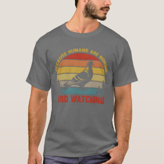 T-shirt Oiseaux Observation Oiseaux Observation Oiseaux Oi