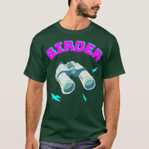 T-shirt Oiseaux Oiseaux Observation des jumelles Oiseaux