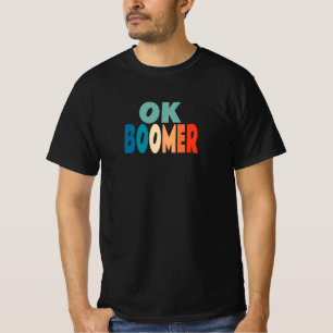 T-shirt Ok Boomer