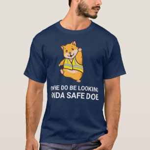 T-shirt Ok Il Cherche Kinda Safe Doe Hamster meme