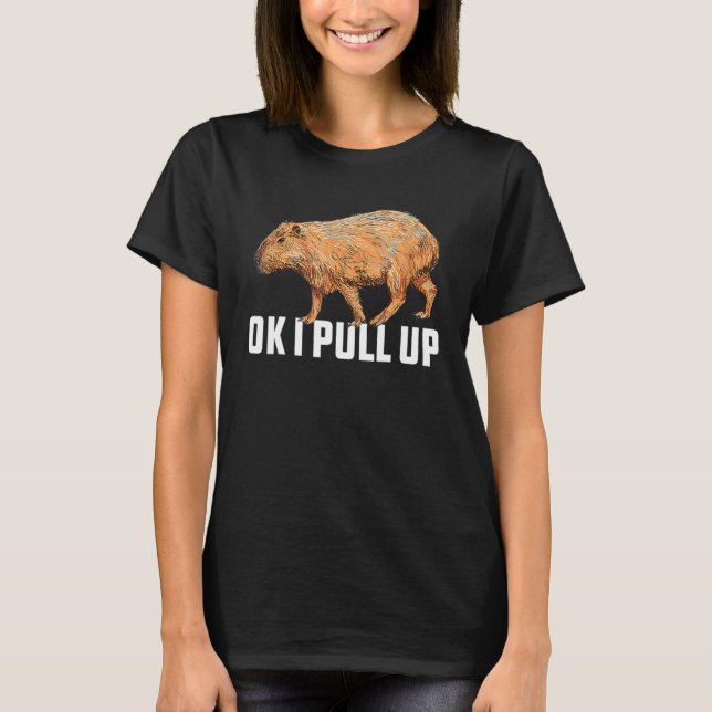 T-shirt Ok J'Ai Tiré Capybara Capybara Meme Ok J'Ai Tiré 1 (Devant)
