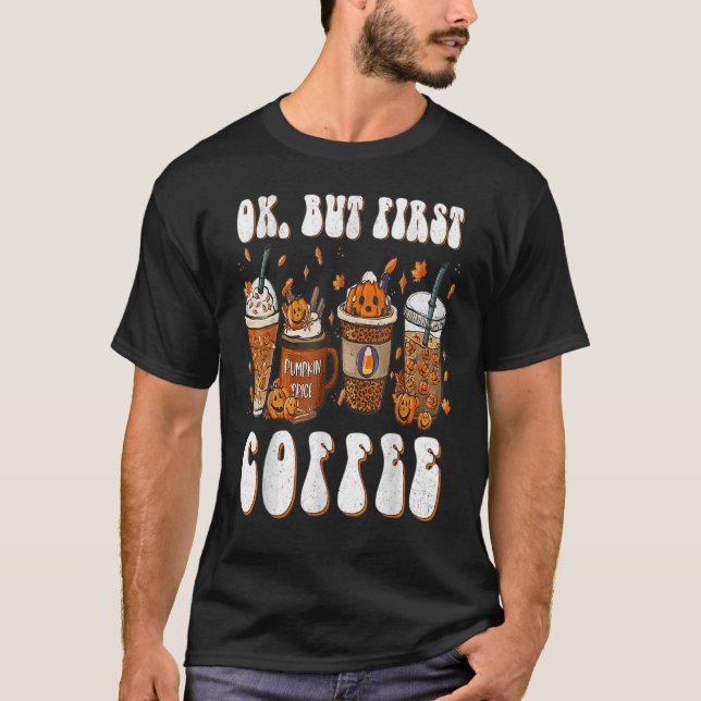 T-shirt Ok Mais Premier Café Latte Automne Automne Saison  (Devant)