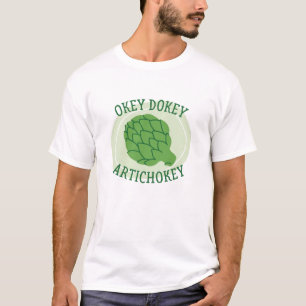 T-shirt Okey Dokey Artichokey