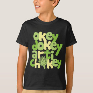 T-shirt Okey Dokey Artichokey