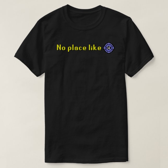 T-shirt Old School Runescape No Place Like Home Classic Ga (Design devant)