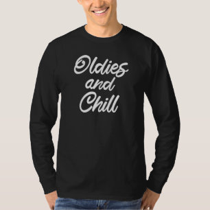 T-shirt Oldies And Chill Mexicaine Raza Chicano Cholo Brow