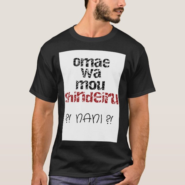 T-shirt Omae wa mou shindeiru Manga Anime japanese2642png2 (Devant)