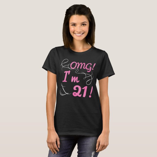 T-shirt OMG 21e anniversaire pour les filles (Devant entier)