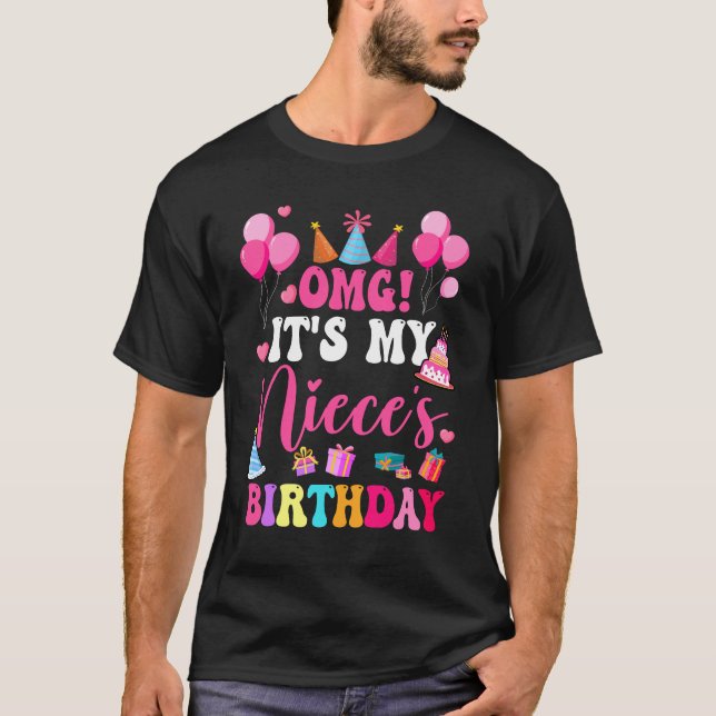 T-shirt OMG C'est l'anniversaire de ma nièce, heureux pour (Devant)