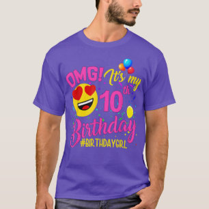 T-shirt OMG C'est mon 10e anniversaire fille de 10 ans
