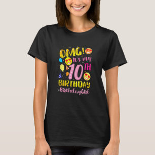 T-shirt OMG C'est mon 10e anniversaire fille de 10 ans