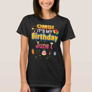 T-shirt Omg C'est mon anniversaire Juin 7 Juin Vintage 7 J