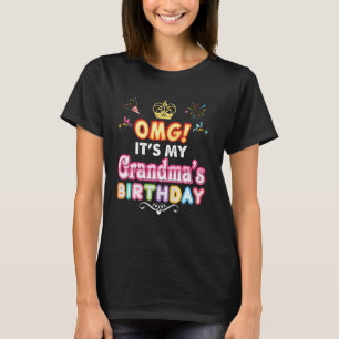 T-shirt Omg C'est mon grand-mère Anniversaire Joyeux Perfe