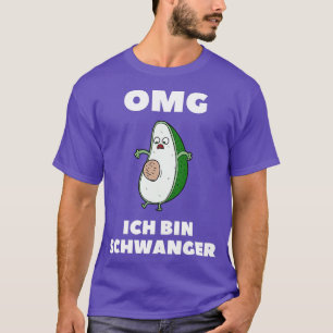 T-shirt Omg ich bin schwanger ich bin eine Avocado
