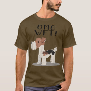 T-shirt OMG WFT Wire Fr Fr Terrier