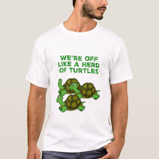 T-shirt On est comme un troupeau de tortues Drôle design